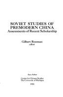 Cover of: Soviet studies of premodern China: assessments of recent scholarship