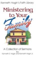 Cover of: Ministering to Your Family