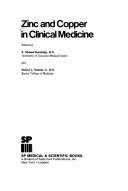 Zinc and copper in clinical medicine by K. Michael Hambidge, Buford Lee Nichols