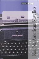 Cover of: Notable American Novelists: Louisa May Alcott--John Gardner, 1-402 (Magill's Choice)