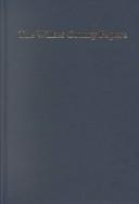 Cover of: The Wilkes County Papers, 1773-1833: A Compilation of the Genealogical Information Found in Collections of Loose Court, Estate, Land, School, Military, Marriage, and Other Records of the