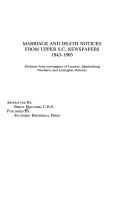 Cover of: Marriage and Death Notices from Upper South Carolina Newspapers 1843-1865: 1746-1785