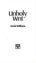 Unholy Writ by Stuart David Williams