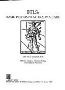 Cover of: BTLS: basic prehospital trauma care