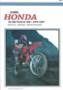 Cover of: Honda Xl/Xr/Tlr 125-200, 1979-1987: Service Repair Performance