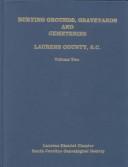 Cover of: Burying grounds, graveyards, and cemeteries, Laurens County, S.C.