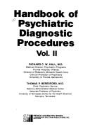 Cover of: Handbook of psychiatric diagnostic procedures by Richard C. W. Hall, Thomas P. Beresford