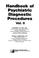 Cover of: Handbook of psychiatric diagnostic procedures