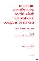 Cover of: American contributions to the Ninth International Congress of Slavists: Kiev, September 1983.