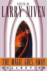 Cover of: The magic goes away omnibus. by Larry Niven