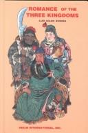 Cover of: Romance of the Three Kingdoms: San Guo Yan Yi