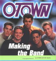 Cover of: Making The Band Otown (ABC-TV Docudrama Series) by K.M. Squires, K.M. Squires