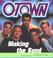 Cover of: Making The Band Otown (ABC-TV Docudrama Series)