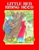 Cover of: Little Red Riding Hood | Brothers Grimm