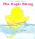 Cover of: The magic string