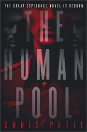 Cover of: The human pool | Christopher Petit
