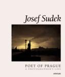 Cover of: Josef Sudek: Poet of Prague : A Photographers Life (Aperture, No. 117)