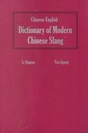 Cover of: Dictionary of Modern Chinese Slang | Shujuan Li