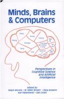 Minds, Brains, and Computers by Ralph Morelli