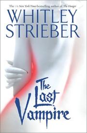 Cover of: The last vampire by Whitley Strieber