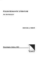 Cover of: Polish romantic literature: an anthology