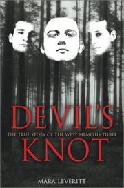 Cover of: Devil's knot by Mara Leveritt
