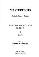 Cover of: Masterplots: revised category edition, European fiction series