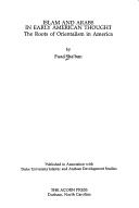 Islam and Arabs in Early American Thought by Fuad Shaban