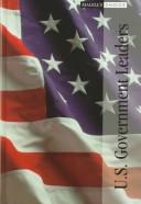 Cover of: U.S. Government Leaders: Richard M. Nixon-John Winthrop 623-934 (Magill's Choice)