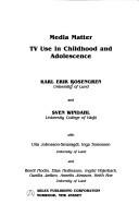 Cover of: Media matter: TV use in childhood and adolescence