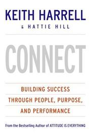 Cover of: CONNECT by Keith Harrell, Hattie Hill
