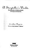 Cover of: A storyteller's worlds: the education of Shlomo Noble in Europe and America