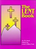 Cover of: The Lent Book (An Ml Book)
