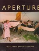 Cover of: Aperture: Cuba  by Aperture
