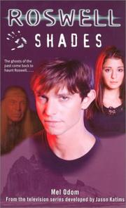 Cover of: Shades (Roswell (Simon Spotlight Entertainment) #1) by Mel Odom.