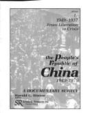 Cover of: The People's Republic of China, 1949-1979 by Harold C. Hinton, editor.