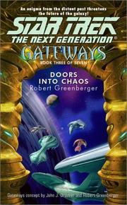Star Trek The Next Generation - Gateways - Doors Into Chaos by Robert Greenberger