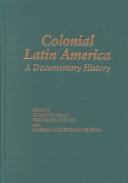 Cover of: Colonial Latin America by Sandra Lauderdale Taylor,  William B. Mills,  Kenneth Graham