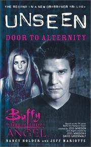 Cover of: Door to Alternity: The Unseen Trilogy, Book 2 (Buffy the Vampire Slayer and Angel crossover)