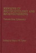 Cover of: Reviews of biotechnology and bioengineering | 