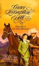 Cover of: The Man of the Desert (Grace Livingston Hill #63) by Grace Livingston Hill