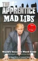 Cover of: The Apprentice Mad Libs by Roger Price, Leonard Stern