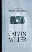 Cover of: The Power of Encouragement by Calvin Miller
