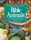 Cover of: Bible Animals (Bible Discovery Collection)