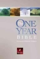 The one year Bible by Bible