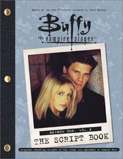 Cover of: Buffy the Vampire Slayer (Buffy the Vampire Slayer: The Script Book Season One #2)