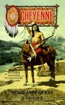 Cover of: Vengeance Quest (Cheyenne, No 17)