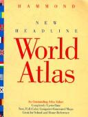 Cover of: Hammond New Headline World Atlas