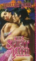 Cover of: The Spirit Path by Madeline Baker