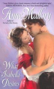 Cover of: What Isabella Desires (Avon Historical Romance) by Anne Mallory